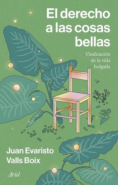 El derecho a las cosas bellas | 9788434438897 | Valls Boix, Juan Evaristo | Llibres.cat | Llibreria online en català | La Impossible Llibreters Barcelona