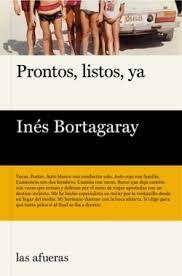 PRONTOS, LISTOS, YA | 9791399014761 | Bortagaray, Inés | Llibres.cat | Llibreria online en català | La Impossible Llibreters Barcelona