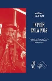 INTRUS EN LA POLS - CAT | 9788419515230 | Faulkner | Llibres.cat | Llibreria online en català | La Impossible Llibreters Barcelona