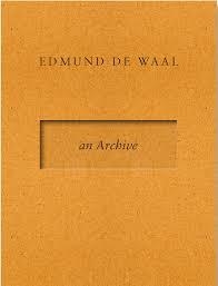 an Archive | 9788412749311 | de Waal, Edmund | Llibres.cat | Llibreria online en català | La Impossible Llibreters Barcelona