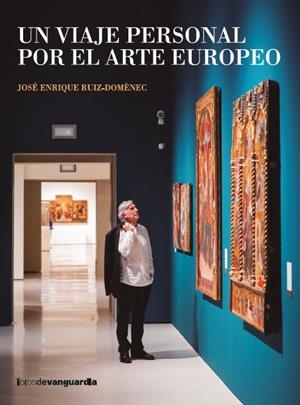 Un viaje personal por el arte europeo | 9788418604553 | Ruiz-Domènec, José Enrique | Llibres.cat | Llibreria online en català | La Impossible Llibreters Barcelona