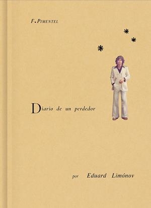 Diario de un perdedor | 9788419737403 | Limónov, Eduard | Llibres.cat | Llibreria online en català | La Impossible Llibreters Barcelona