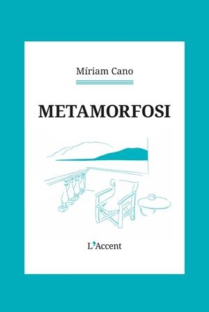 Metamorfosi | 9788418680588 | Cano, Míriam | Llibres.cat | Llibreria online en català | La Impossible Llibreters Barcelona