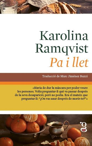 Pa i llet | 9788412912449 | Ramqvist, Karolina | Llibres.cat | Llibreria online en català | La Impossible Llibreters Barcelona