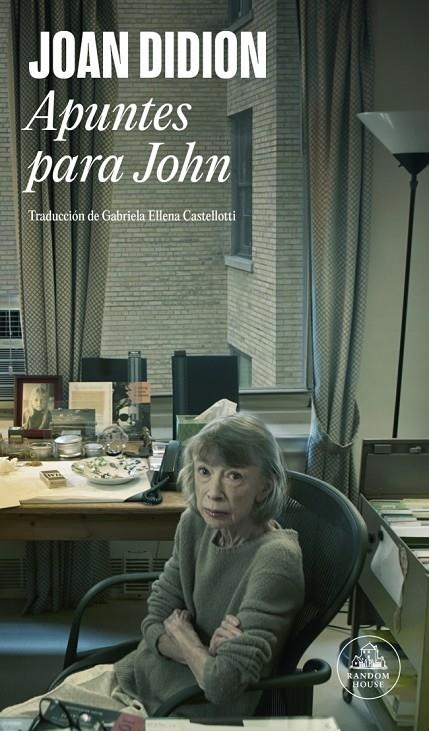 Apuntes para John | 9788439745815 | Didion, Joan | Llibres.cat | Llibreria online en català | La Impossible Llibreters Barcelona