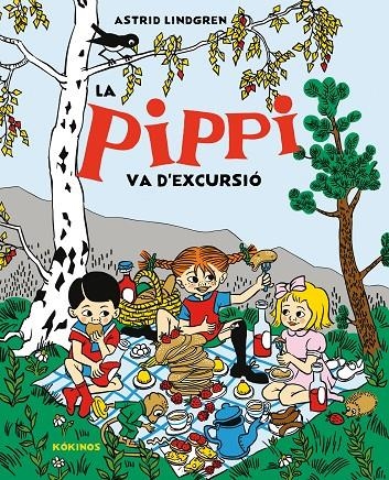 La Pippi va d'excursió | 9788419475985 | Lindgren, Astrid | Llibres.cat | Llibreria online en català | La Impossible Llibreters Barcelona