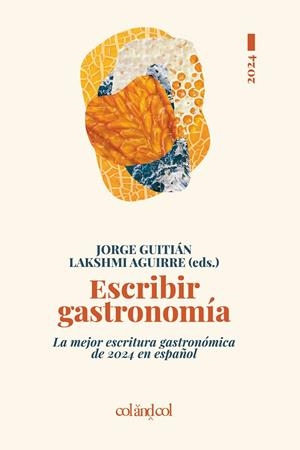 Escribir gastronomía 2024 | 9788419483683 | Varios autores | Llibres.cat | Llibreria online en català | La Impossible Llibreters Barcelona