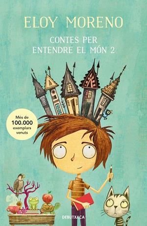 Contes per entendre el món 2 | 9788419394019 | Moreno, Eloy | Llibres.cat | Llibreria online en català | La Impossible Llibreters Barcelona