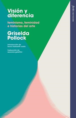 Visión y diferencia | 9788412888997 | Pollock, Griselda | Llibres.cat | Llibreria online en català | La Impossible Llibreters Barcelona