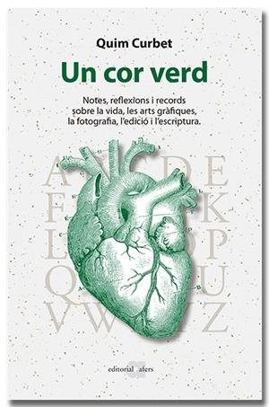Un cor verd | 9791387680060 | Curbet, Quim | Llibres.cat | Llibreria online en català | La Impossible Llibreters Barcelona