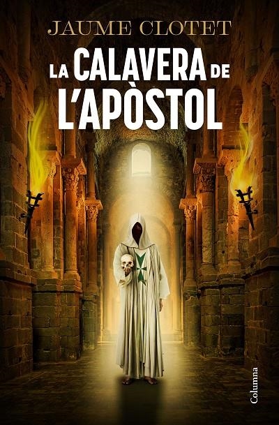 La calavera de l'apòstol | 9788466434157 | Clotet Planas, Jaume | Llibres.cat | Llibreria online en català | La Impossible Llibreters Barcelona