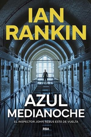Azul medianoche | 9788411326650 | Rankin, Ian | Llibres.cat | Llibreria online en català | La Impossible Llibreters Barcelona