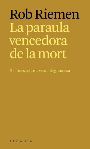 La paraula vencedora de la mort | 9788412876697 | Riemen, Rob | Llibres.cat | Llibreria online en català | La Impossible Llibreters Barcelona