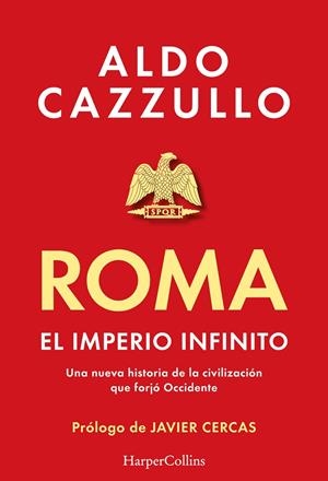 Roma. El imperio infinito | 9788419883407 | Cazzullo, Aldo | Llibres.cat | Llibreria online en català | La Impossible Llibreters Barcelona