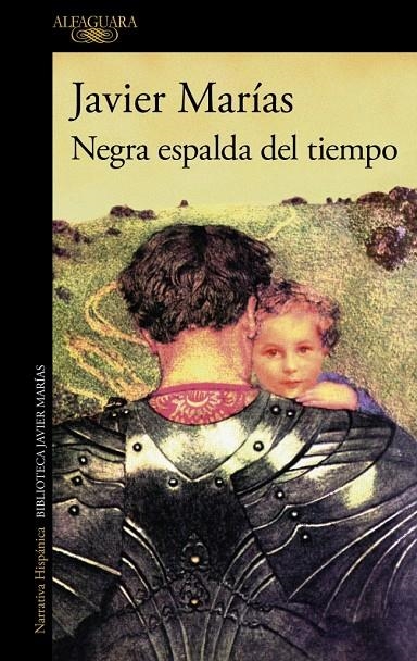 Negra espalda del tiempo | 9788420476223 | Marías, Javier | Llibres.cat | Llibreria online en català | La Impossible Llibreters Barcelona