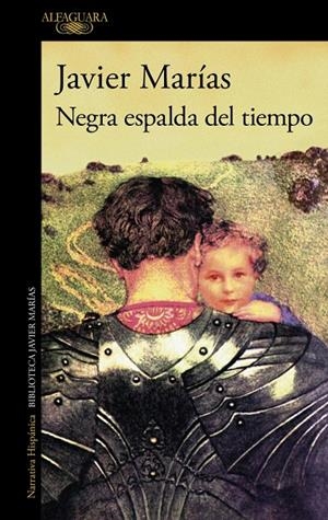 Negra espalda del tiempo | 9788420476223 | Marías, Javier | Llibres.cat | Llibreria online en català | La Impossible Llibreters Barcelona