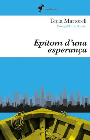 EPÍTOM D'UNA ESPERANÇA | 9788412853674 | Martorell, Tecla | Llibres.cat | Llibreria online en català | La Impossible Llibreters Barcelona