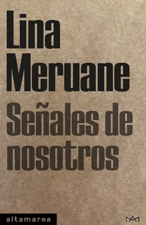 Señales de nosotros | 9788410435063 | Meruane, Lina | Llibres.cat | Llibreria online en català | La Impossible Llibreters Barcelona
