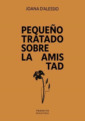 Pequeño tratado sobre la amistad | 9791399017144 | D'Alessio, Joana | Llibres.cat | Llibreria online en català | La Impossible Llibreters Barcelona
