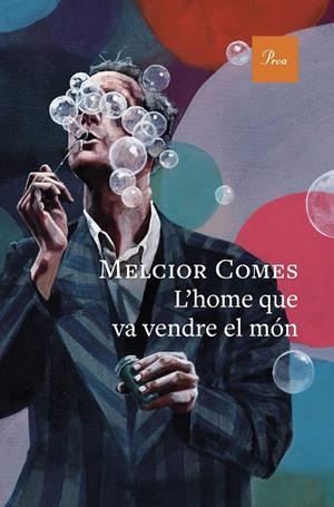L'home que va vendre el món | 9788410488397 | Comes, Melcior | Llibres.cat | Llibreria online en català | La Impossible Llibreters Barcelona