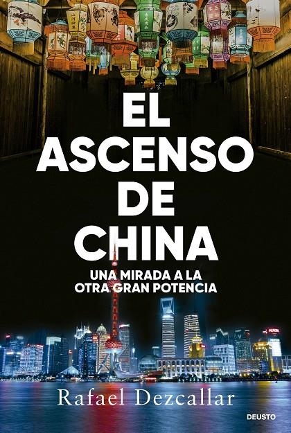 El ascenso de China | 9788423438693 | Dezcallar, Rafael | Llibres.cat | Llibreria online en català | La Impossible Llibreters Barcelona