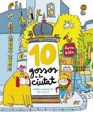 10 gossos a la ciutat | 9788448965327 | Dutertre, Charles | Llibres.cat | Llibreria online en català | La Impossible Llibreters Barcelona