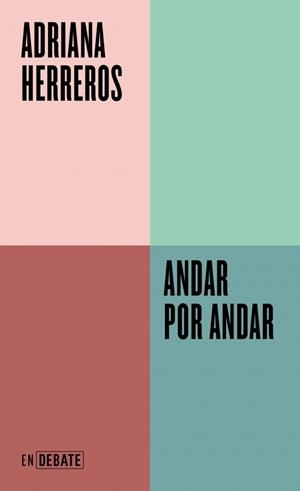 Andar por andar (Serie ENDEBATE) | 9788410433939 | Herreros, Adriana | Llibres.cat | Llibreria online en català | La Impossible Llibreters Barcelona