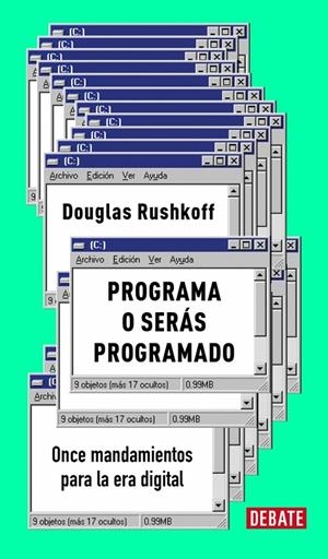 Programa o serás programado (edición 15 aniversario) | 9788410433595 | Rushkoff, Douglas | Llibres.cat | Llibreria online en català | La Impossible Llibreters Barcelona