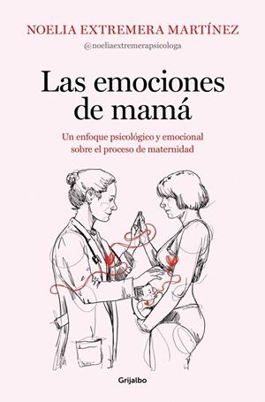 Las emociones de mamá | 9788425369919 | Extremera, Noelia | Llibres.cat | Llibreria online en català | La Impossible Llibreters Barcelona