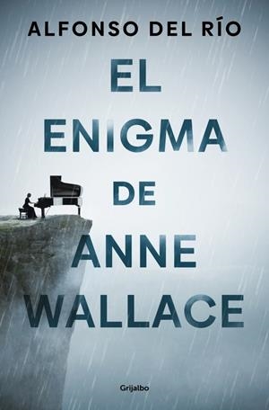 El enigma de Anne Wallace | 9788425371240 | del Río, Alfonso | Llibres.cat | Llibreria online en català | La Impossible Llibreters Barcelona