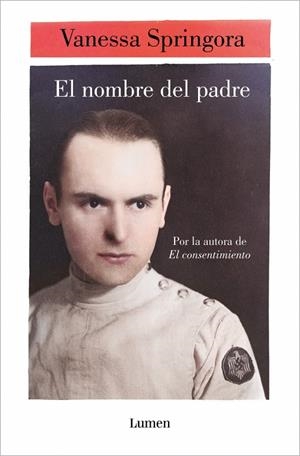 El nombre del padre | 9788426432490 | Springora, Vanessa | Llibres.cat | Llibreria online en català | La Impossible Llibreters Barcelona