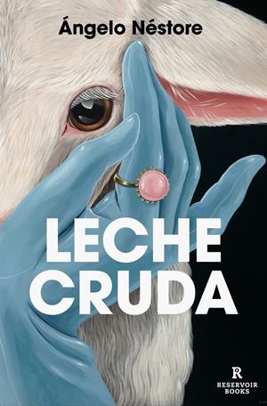 Leche cruda | 9788410352285 | Néstore, Ángelo | Llibres.cat | Llibreria online en català | La Impossible Llibreters Barcelona