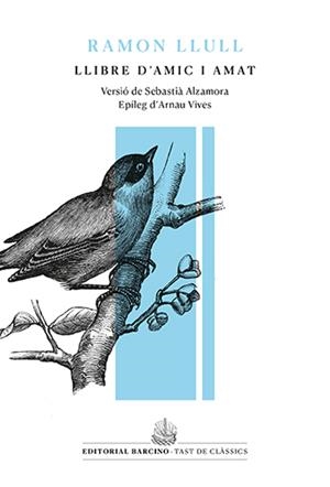 Llibre d'amic i amat | 9788416726448 | Llull, Ramon | Llibres.cat | Llibreria online en català | La Impossible Llibreters Barcelona