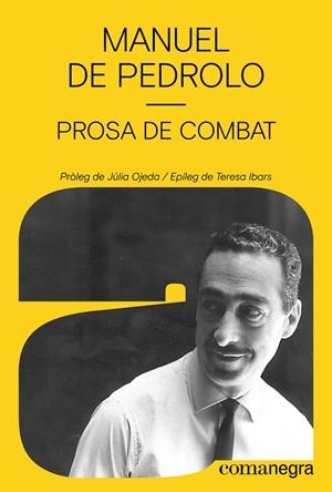 Prosa de combat | 9788410161795 | de Pedrolo, Manuel | Llibres.cat | Llibreria online en català | La Impossible Llibreters Barcelona
