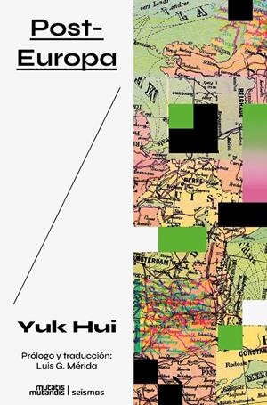 Post-Europa | 9788412979855 | Hui, Yuk | Llibres.cat | Llibreria online en català | La Impossible Llibreters Barcelona