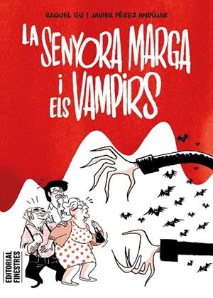 La senyora Marga i els vampirs | 9788419523334 | Pérez Andújar, Javier/Gu, Raquel | Llibres.cat | Llibreria online en català | La Impossible Llibreters Barcelona
