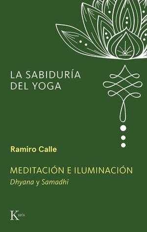 Meditación e iluminación | 9788411213523 | Calle, Ramiro A. | Llibres.cat | Llibreria online en català | La Impossible Llibreters Barcelona