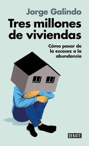Tres millones de viviendas | 9791387600211 | Galindo, Jorge | Llibres.cat | Llibreria online en català | La Impossible Llibreters Barcelona