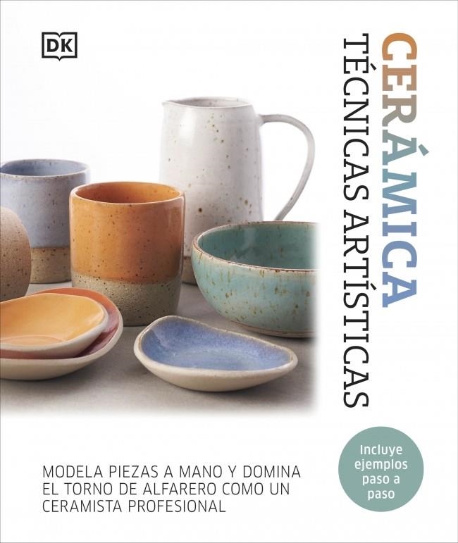 Cerámica. Técnicas artísticas | 9780241775998 | DK | Llibres.cat | Llibreria online en català | La Impossible Llibreters Barcelona
