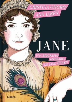 Jane. Una biografía literaria de Jane Austen | 9788426431929 | Oñoro, Cristina/Jarén, Ana | Llibres.cat | Llibreria online en català | La Impossible Llibreters Barcelona