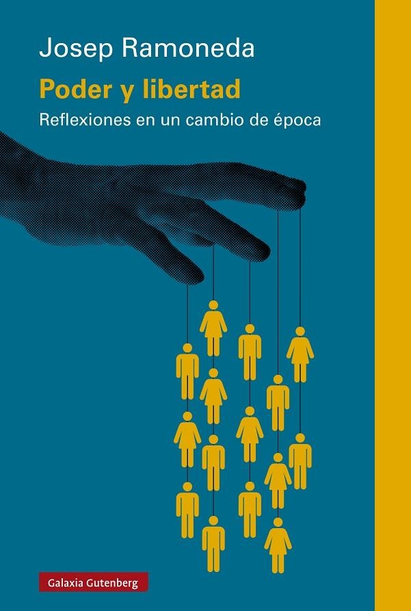 Poder y libertad | 9791387605094 | Ramoneda, Josep | Llibres.cat | Llibreria online en català | La Impossible Llibreters Barcelona
