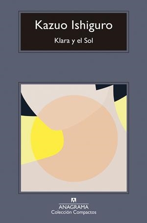 Klara y el Sol | 9788433947666 | Ishiguro, Kazuo | Llibres.cat | Llibreria online en català | La Impossible Llibreters Barcelona