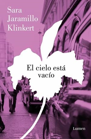 El cielo está vacío | 9788426431363 | Jaramillo Klinkert, Sara | Llibres.cat | Llibreria online en català | La Impossible Llibreters Barcelona