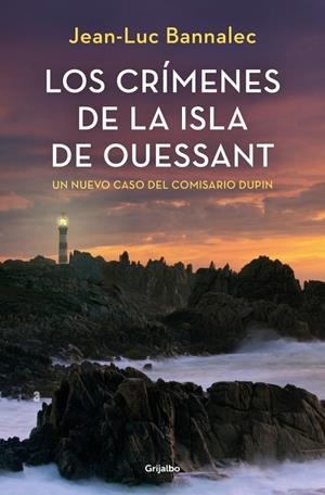 Los crímenes de la isla de Ouessant (Comisario Dupin 13) | 9788425369469 | Bannalec, Jean-Luc | Llibres.cat | Llibreria online en català | La Impossible Llibreters Barcelona