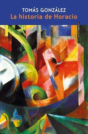 La historia de Horacio | 9788410249653 | González, Tomás | Llibres.cat | Llibreria online en català | La Impossible Llibreters Barcelona