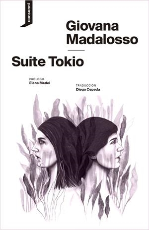 Suite Tokio | 9788419490483 | Madalosso, Giovana | Llibres.cat | Llibreria online en català | La Impossible Llibreters Barcelona
