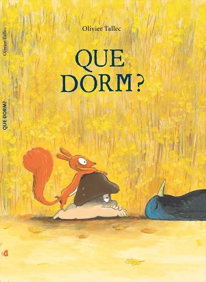 Que dorm? | 9791399019209 | Tallec, Olivier | Llibres.cat | Llibreria online en català | La Impossible Llibreters Barcelona