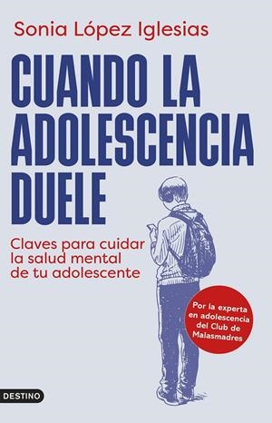 Cuando la adolescencia duele | 9788423368181 | López Iglesias, Sonia | Llibres.cat | Llibreria online en català | La Impossible Llibreters Barcelona
