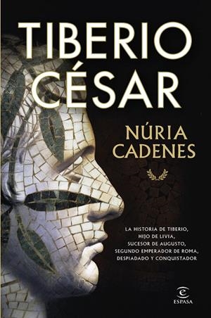 Tiberio César | 9788467078411 | Cadenes, Núria | Llibres.cat | Llibreria online en català | La Impossible Llibreters Barcelona