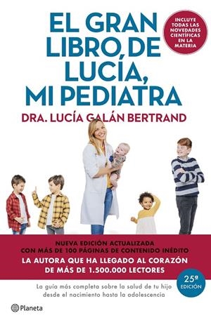 El gran libro de Lucía mi pediatra (edición 5º aniversario) | 9788408307426 | Galán Bertrand, Lucía | Llibres.cat | Llibreria online en català | La Impossible Llibreters Barcelona
